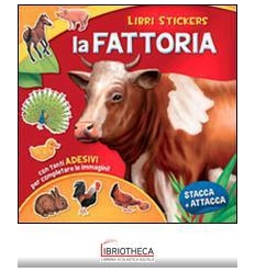 LA FATTORIA. LIBRI STICKERS
