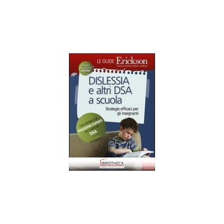 DISLESSIA SCUOLA GUID ERICKSON