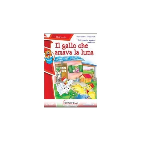IL GALLO CHE AMAVA LA LUNA - 25