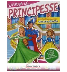 EVVIVA LE PRINCIPESSE