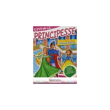 EVVIVA LE PRINCIPESSE