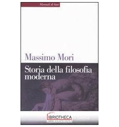 STORIA DELLA FILOSOFIA MODERNA