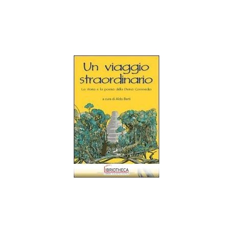 VIAGGIO STRAORDINARIO