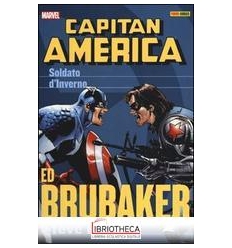 SOLDATO D'INVERNO. CAPITAN AMERICA. ED BRUBAKER COLL