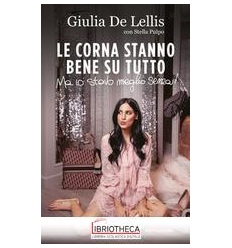 LE CORNA STANNO BENE SU TUTTO