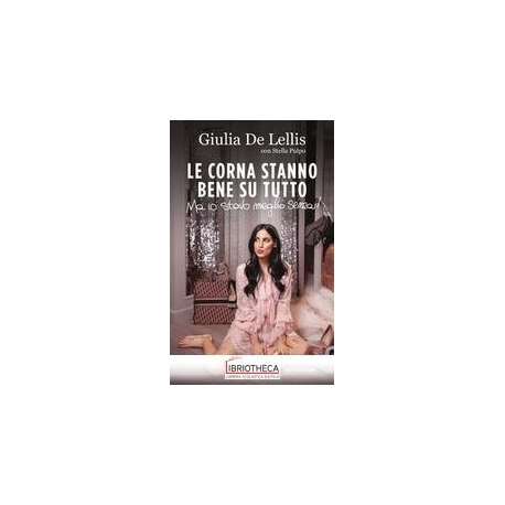 LE CORNA STANNO BENE SU TUTTO