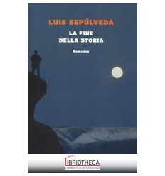 FINE DELLA STORIA (LA)