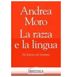 LA RAZZA E LA LINGUA