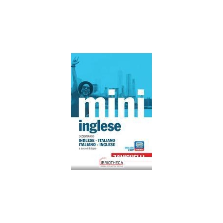 IL MINI DI INGLESE. DIZIONARIO INGL