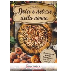 DOLCI DELIZIE NONNA