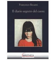 IL DIARIO SEGRETO DEL CUORE
