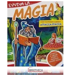 EVVIVA LA MAGIA