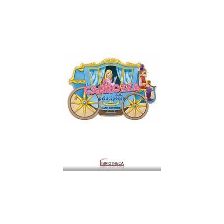 LA CARROZZA DELLE PRINCIPESSE