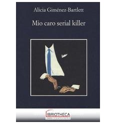 MIO CARO SERIAL KILLER