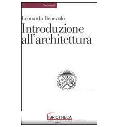 INTRODUZIONE ALL'ARCHITETTURA