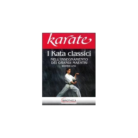 KARATE KATA CLASSICI