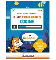 MIO PRIMO LIBRO DI CODING