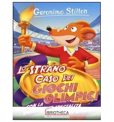 STRANO CASO DEI GIOCHI OLIMPICI. CON LA GUIDA ALLE S