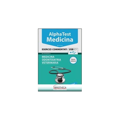 ALPHA TEST MEDICINA, ODONTOIATRIA, VETERINARIA. ESER
