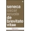 DE BREVITATE VITAE