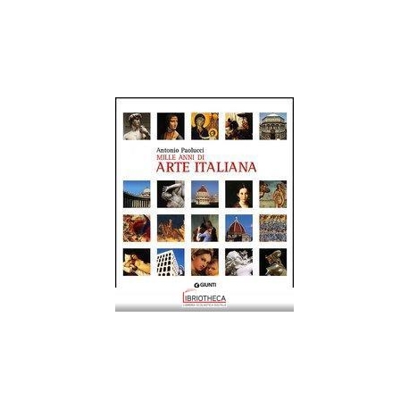 MILLE ANNI DI ARTE ITALIANA