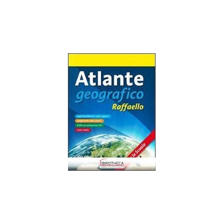 ATLANTE GEOGRAFICO RAFFAELLO