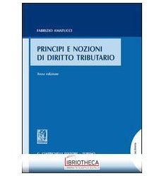 PRINCIPI E NOZIONI DI DIRITTO TRIBUTARIO