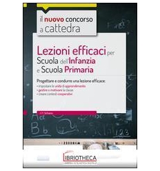 LEZIONI EFFICACI PER SCUOLA DELL'INFANZIA E SCUOLA P