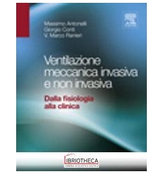 Ventilazione meccanica invasiva e non in