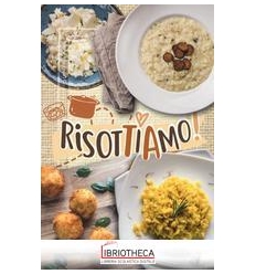 risottiamo