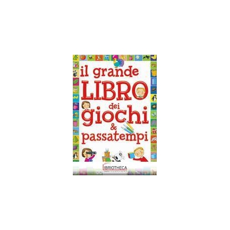 IL GRANDE LIBRO DEI GIOCHI