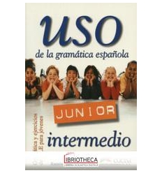 USO JUNIOR DE LA GRAMATICA ESPANOLA