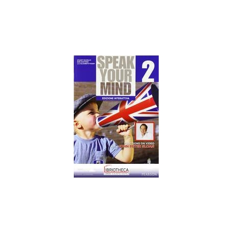 SPEAK YOUR MIND ED. DIGITALE 2 ED. MISTA
