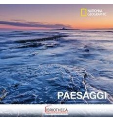 PAESAGGI. CORSO COMPLETO DI TECNICA FOTOGRAFICA