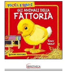 GLI ANIMALI DELLA FATTORIA