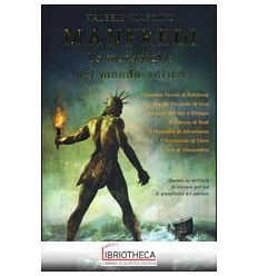 LE MERAVIGLIE DEL MONDO ANTICO