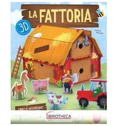 FATTORIA 3D. EDIZ. A COLORI. CON GADGET (LA)