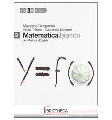 MATEMATICA BIANCO CON MATHS IN ENGLISH 3 ED. MISTA