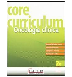 CORE CURRICULUM. ONCOLOGIA CLINICA