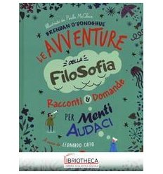 AVVENTURE DELLA FILOSOFIA (LE)