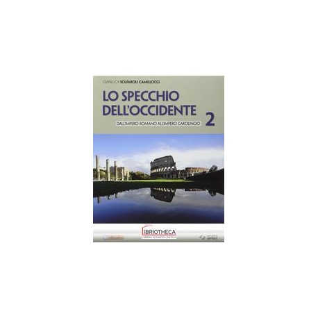 SPECCHIO DELL'OCCIDENTE 2 ED. MISTA