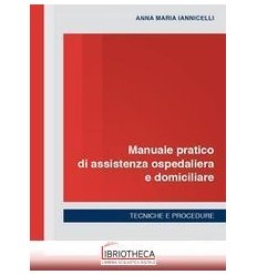 Man pratico di ass. ospedaliera e domici