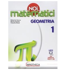 NOI MATEMATICI 1 ED. MISTA