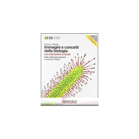 IMMAGINI E CONCETTI DELLA BIOLOGIA