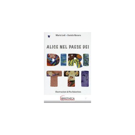 ALICE NEL PAESE DEI DIRITTI