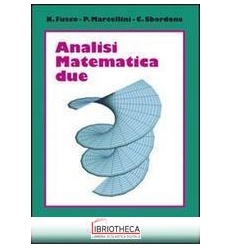 ANALISI MATEMATICA DUE
