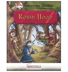 ROBIN HOOD DI ALEXANDRE DUMAS