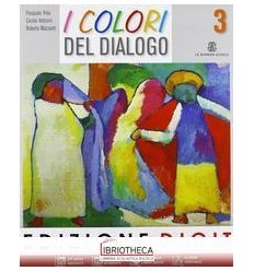 COLORI DEL DIALOGO ED. DIGIT 3 ED. MISTA