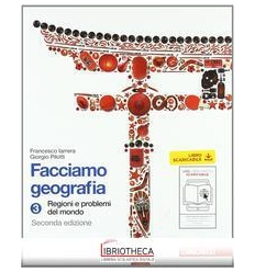 FACCIAMO GEOGRAFIA V.E. 3 ED. MISTA