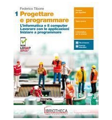 PROGETTARE E PROGRAMMARE 1 ED. MISTA